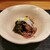 和×養 七参 - 料理写真:ホタルイカ、蕨、白魚の酢漬け
