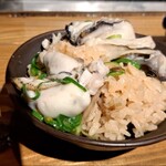鹿酔庵 - ワンサのぴっぴオリジナル？ 焼き牡蠣をのせた炊き込みご飯