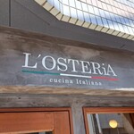 L'OSTERiA - イタリアン『ロステリア』(*´∇｀)ﾉ