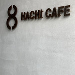 HACHI CAFE - 
