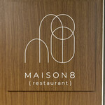 MAISON 8 restaurant - 