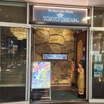 TOKYO DREAM - 外観