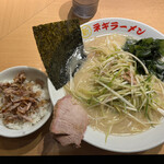 ○新 ネギラーメン - ネギラーメン&チャ飯¥960  セットだと¥10お得