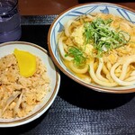 丸亀製麺 - 鶏めし定食並580円