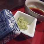 望楼NOGUCHI函館 - 山葵と醤油