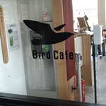 Bird Cafe - 