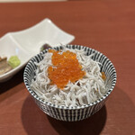 酒肴場 屯 - 釜揚げしらす、いくら