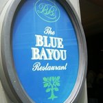 ブルーバイユー・レストラン - ﾌﾞﾙｰﾊﾞｲﾕｰ･ﾚｽﾄﾗﾝ看板