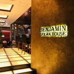 BENJAMIN STEAK HOUSE - 