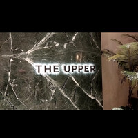 THE UPPER - 
