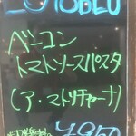 LOTO BLU　Italiana TOKYO - お店前の黒板