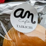 An cafe TAIKICHI - 