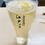 江戸ッ子 - 江戸っ子特製ハイボール氷無し。