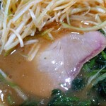 家系ラーメン 王道家直伝 - チャーシュー