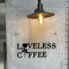 LOVELESS COFFEE
