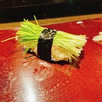 築地 男前鮓 - 芽ねぎ