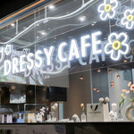 DRESSY CAFE - 外観