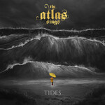 THE ATLAS SINGS - リリース楽曲 The Atlas Sings - Tides