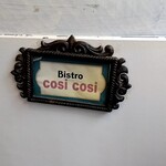 Bistro Cosi Cosi - 