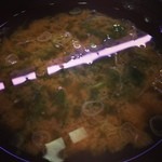 活魚大江戸 - 生海苔のみそ汁。