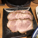 銀座  いし井 - 肩ロースチャーシュー