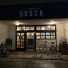 洋食屋ＢＯＳＣＡ