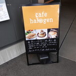 Cafe halogen - 1階裏手にある看板