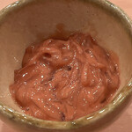 木挽町 とも樹 - イカの塩辛だったっけな？