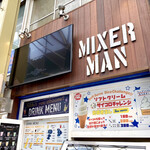 MIXER MAN - 店舗