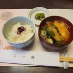 Kappou Toriya - ◆食事 ◇つや姫◇お味噌汁◇お新香