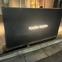 TOOTH TOOTH TOKYO - 