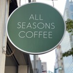 オールシーズンズ コーヒー - お店の看板