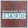 Restaurant Cafe CARO 高崎高島屋店
