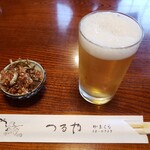 Tsuruya - 乾杯ビールとお通し