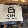 EDOCCO CAFE MASU MASU