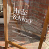 Hyde&Away 京都北野店