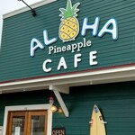 ALOHA CAFE Pineapple - 外観