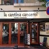 ラ・カンティーナ・カンチェーミ