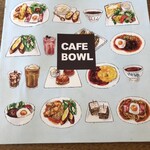 CAFE BOWL - メニュー