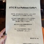 La Pullman Caffe' - 