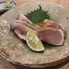 淡海料理 Tovin - 淡海地鶏のたたき、ムネとモモ♡