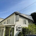 カフェブルー - 晴天のカフェブルー