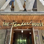 THE TENDER HOUSE DINING - 