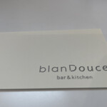 BlanDouce bar&kitchen - 