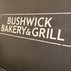 ブッシュウィック べーカリー＆グリル グランツリー武蔵小杉店