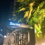 Sincere - 外観②