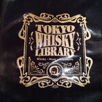 TOKYO Whisky Library - 