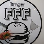 Burger FFF - ＦＦＦバーガー