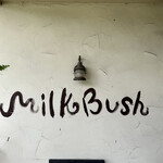 MilkBush - 