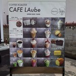 Cafe LAube - メニュー看板